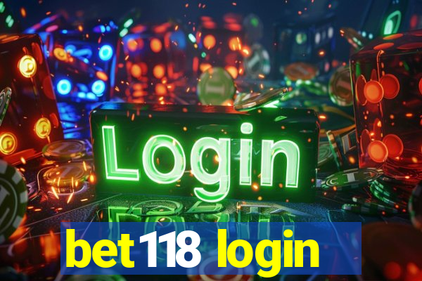 bet118 login